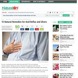 15 Natural Remedies for Acid Reflux and Ulcers