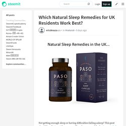 Which Natural Sleep Remedies for UK Residents Work Best?