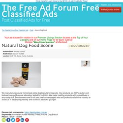 Natural Dog Food Scone - The Free Ad Forum Free Classified Ads