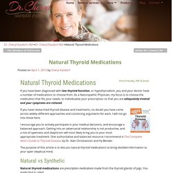 Natural Thyroid Medications - Dr. Cheryl Kasdorf, ND