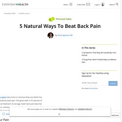 5 Natural Ways To Beat Back Pain