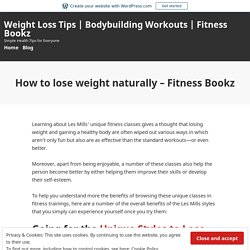 How to lose weight naturally – Fitness Bookz – Weight Loss Tips