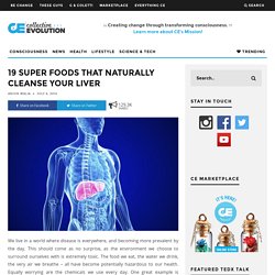19 Super Foods That Naturally Cleanse Your Liver