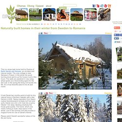 Naturally built homes in their winter from Poland to Romania