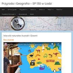 Warunki naturalne Australii i Oceanii – Przyroda i Geografia – SP 130 w Łodzi