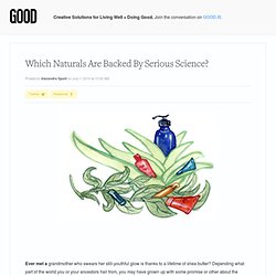 Which Naturals Are Backed By Serious Science?