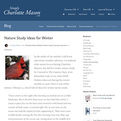 Nature Study Ideas for Winter - Simply Charlotte Mason