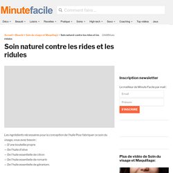 Soin naturel contre les rides et les ridules