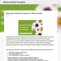 Naturopath Adelaide and Hypnosis to Reduce Weight
