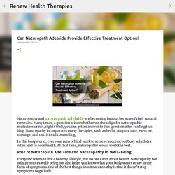 Can Naturopath Adelaide Provide Effective Treatment Option?