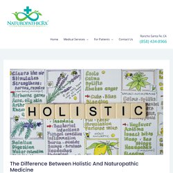 Holistic and Naturopathic Medicine: What is the difference?