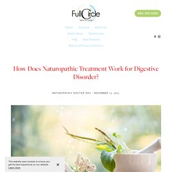 How Does Naturopathic Treatment Work for Digestive Disorder?