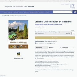 Natuurreisgids Kempen en Maasland - België - Vlaanderen. Natuurroutes, observatietips, flora en fauna.