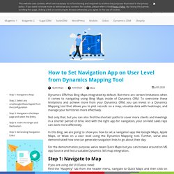 How to Set Navigation App on User Level from Dynamics Mapping Tool
