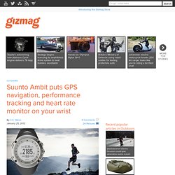 Suunto Ambit puts GPS navigation, performance tracking and heart rate monitor on your wrist