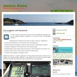 La navigation intégrale avec Weather4D – Android Marine