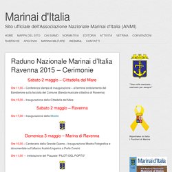 Raduno Nazionale Marinai d’Italia Ravenna 2015 – Cerimonie