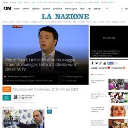La Nazione - Il Quotidiano di Firenze, le ultime notizie di Firenze e della Toscana