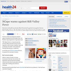 NCape warns against Rift Valley Fever: Health24: Flu/Influenza