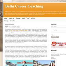 Delhi Career Coaching: NDA Coaching in Jaipur