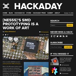 [NE555]’s SMD Prototyping is a Work of Art