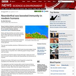 Neanderthal sex boosted immunity in modern humans