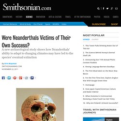 Were Neanderthals Victims of Their Own Success?