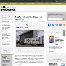 NASA’s Nebula: The Cloud in a Container « Data Center Knowledge