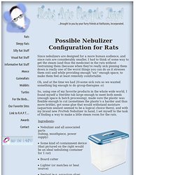 Rat Tails - Possible Nebulizer Configuration for Rats