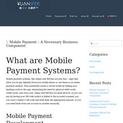 Mobile Payment – A Necessary Business Component