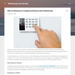 Why It Is Necessary To Implement Business Alarm Monitoring?