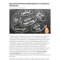 Necessity Of Online Marketing For E-Commerce Businesses – Telegraph