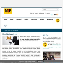 NJB: Gastpost - De cliënt centraal - NJB - Nederlands Juristenblad