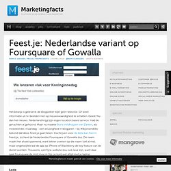 Feest.je: Nederlandse variant op Foursquare of Gowalla