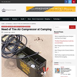Need of Tire Air Compressor at Camping – B.Corps