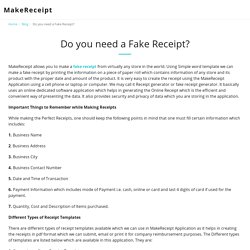 Do you need a Fake Receipt?