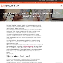 Need Fast Cash Loan In Singapore: Here's What You Need To Know!