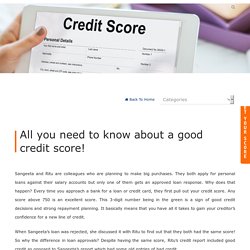 All you need to know about a good credit score!