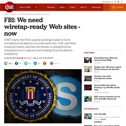 FBI: We need wiretap-ready Web sites