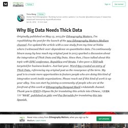Why Big Data Needs Thick Data – Ethnography Matters