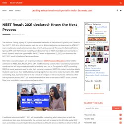 NEET Result 2021 declared- Know the Next Process
