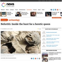 Queen Nefertiti may hide inside Tutankhamun’s tomb