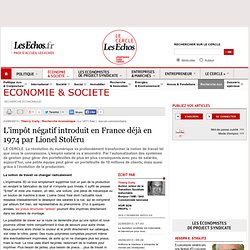 L’impôt négatif introduit en France déjà en 1974 par Lionel Stoléru