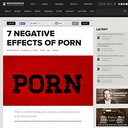 7 Negative Effects of Porn