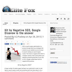 Hit by Negative SEO, Google Disavow is the answer