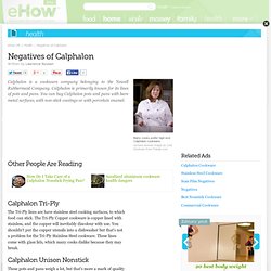 Negatives of Calphalon