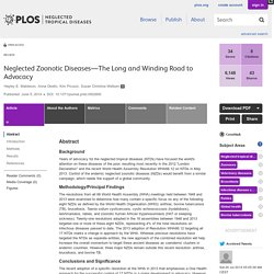PLOS 05/06/14 Neglected Zoonotic Diseases—The Long and Winding Road to Advocacy