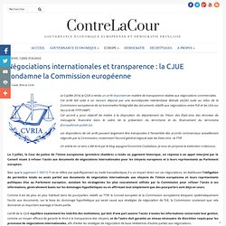 Négociations et transparence : la Commission condamnée