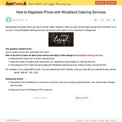 How to Negotiate Prices with Woodland Catering Services