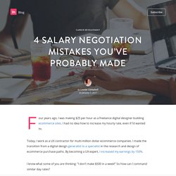 4 salary negotiation mistakes you’ve probably made